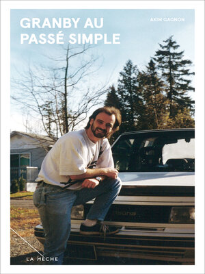 cover image of Granby au passé simple